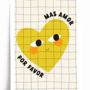 Affiche illustration coeur « Mas Amor Por Favor » A3