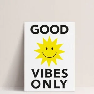 Affiche A3 illustration « Good Vibes Only »