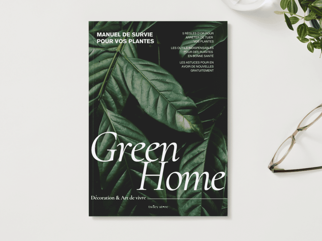 "Green Home" le guide de survie pour vos plantes - Twicy Store
