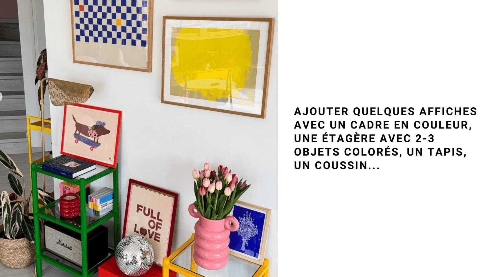 Oser la couleur avec Claire @yourhappyplace_deco