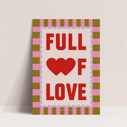 Affiche A3 « Full of Love » – Poster déco à message – Twicy Store