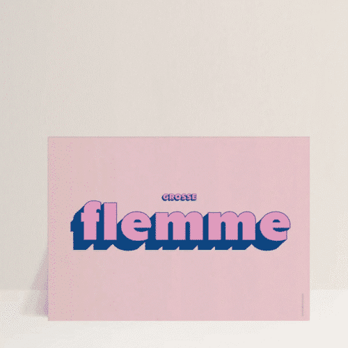 Affiche A3 « Grosse Flemme » – Humour & déco murale rose – Twicy Store