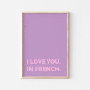 Affiche A4 « I love you in French » violet et rose | Twicy Store