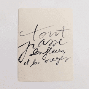 Affiche calligraphiée “Tout passe, les fleurs et les orages” – Poster typographique A4 | Twicy Store